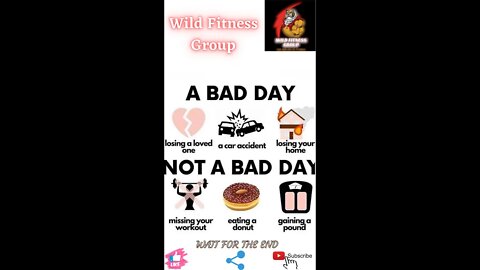 🔥A bad day v/s not a bad day🔥#shorts🔥#viralshorts🔥#fitnessshorts🔥#wildfitnessgroup🔥