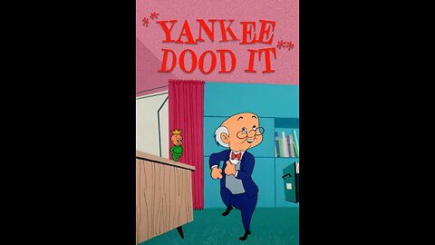 "Yankee Dood It"