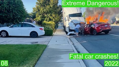 Extreme Dangerous! Fatal car crashes 08- 2022