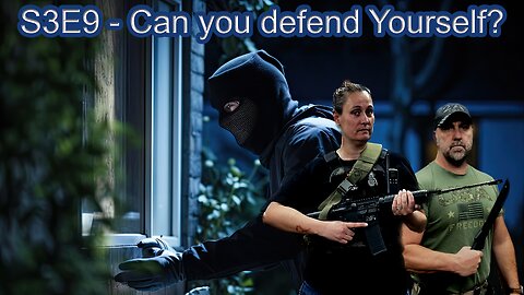 S3E9 - Can you defend yourself?