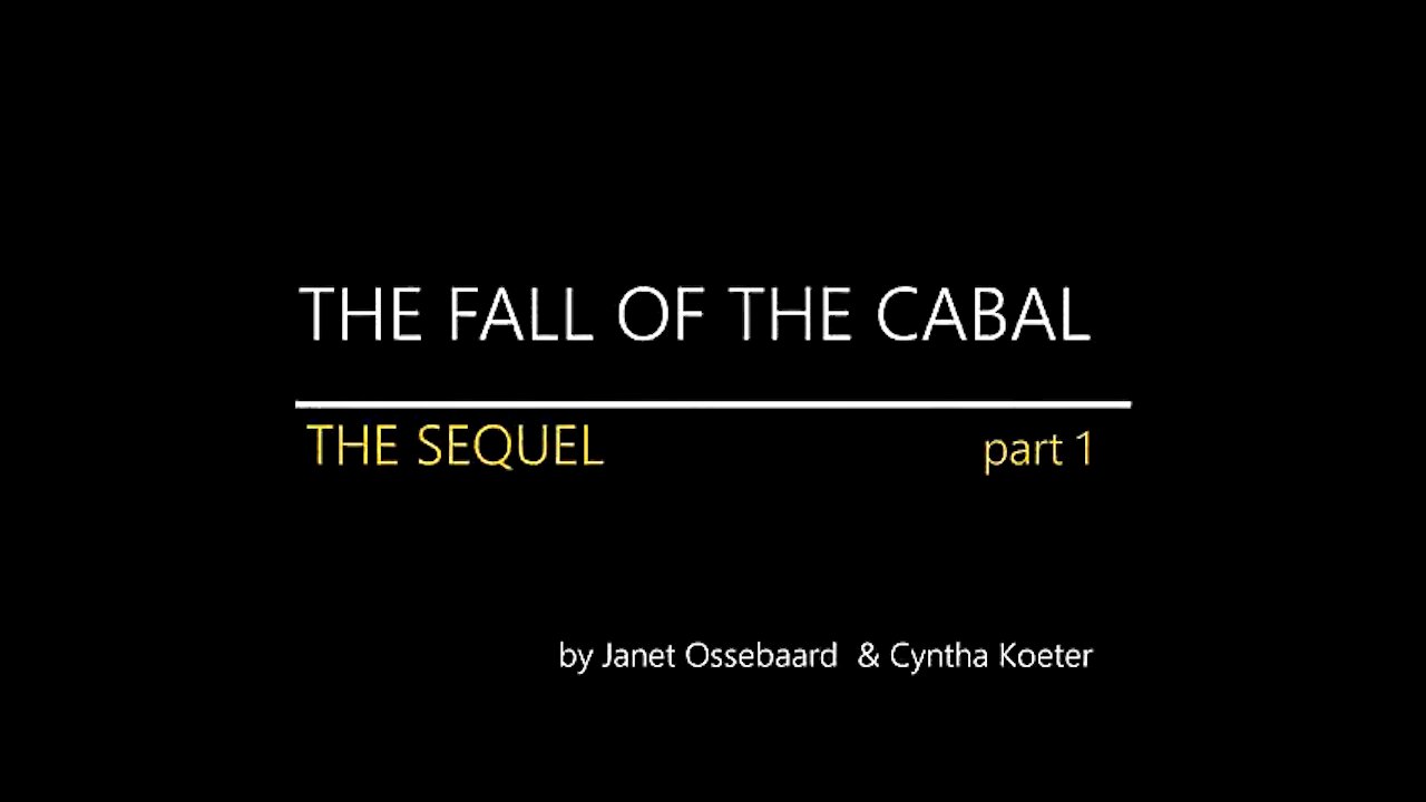 The Sequel To The Fall Of The Cabal - Part 1