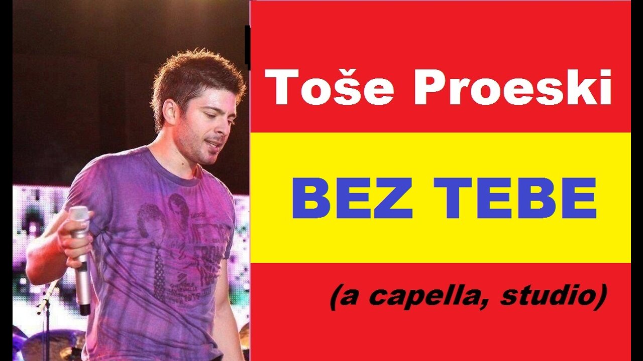 Toše Proeski - BEZ TEBE (a capella, studio) ♥