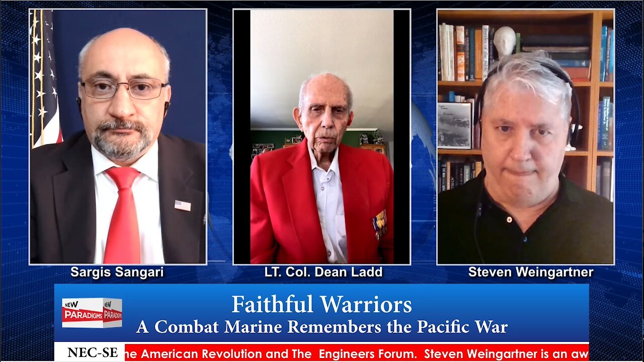 LTC. Dean Ladd, USMC, & Steven Weingartner: Faithful Warriors, New Paradigms w/Sargis Sangari EP #58