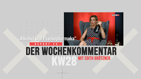 Alkohol und Psychopharmaka - Der Wochenkommentar mit Edith