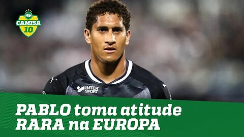 Exclusivo! Mercenário? PABLO toma atitude RARA na EUROPA!