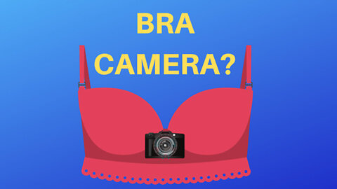 WOMAN WEARS BRA CAMERA: IS SHOCKED BY REACTION