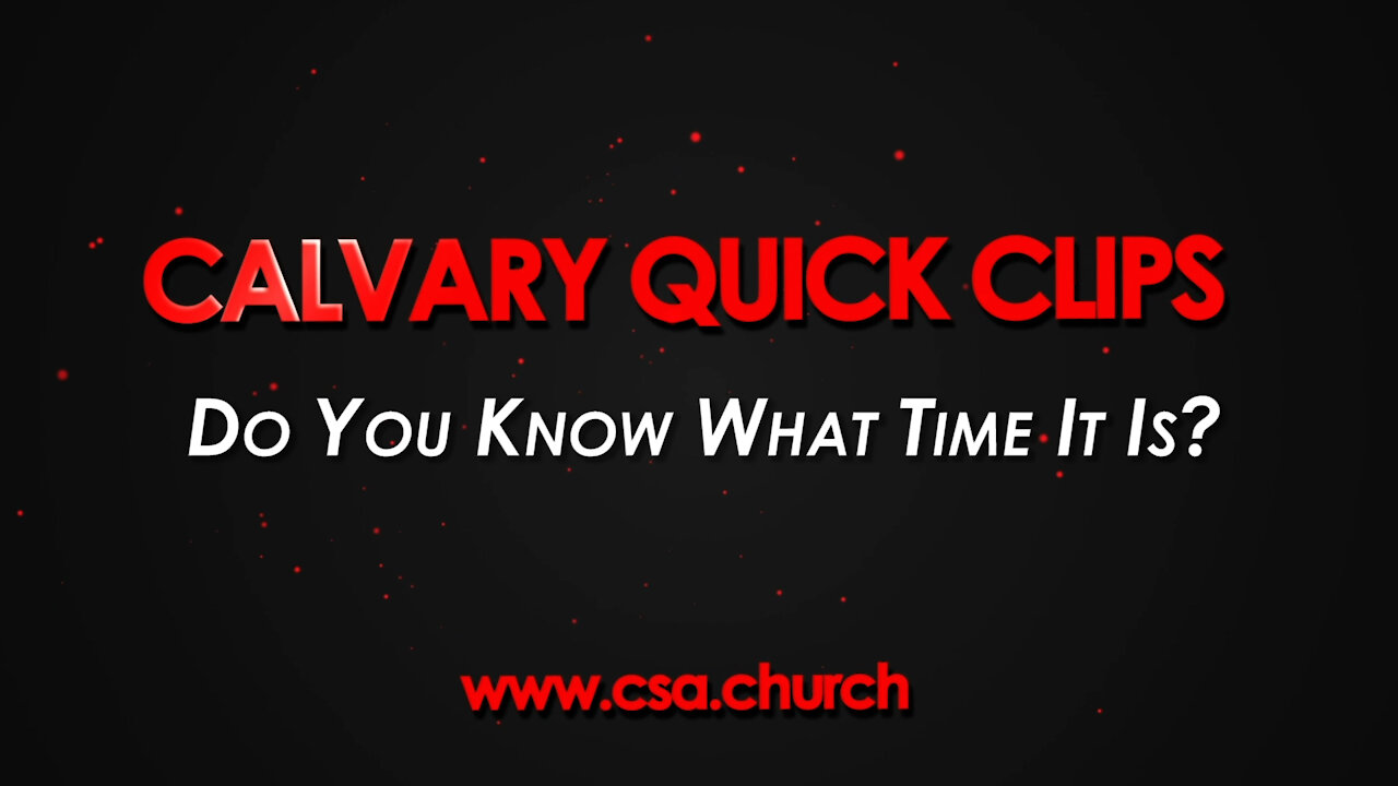 Do You Know What Time It Is?