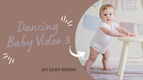 Dancing Baby Video Part-3