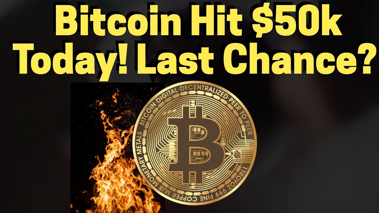 Bitcoin Hit $50k Today! Your last chance!