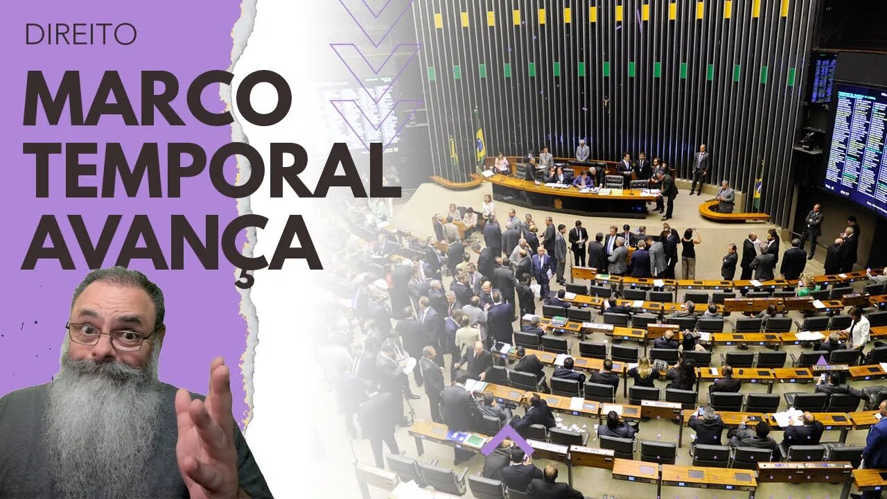 CÂMARA APROVA urgência para o MARCO TEMPORAL e pode TRAZER SEGURANÇA JURÍDICA para PROPRIEDADE