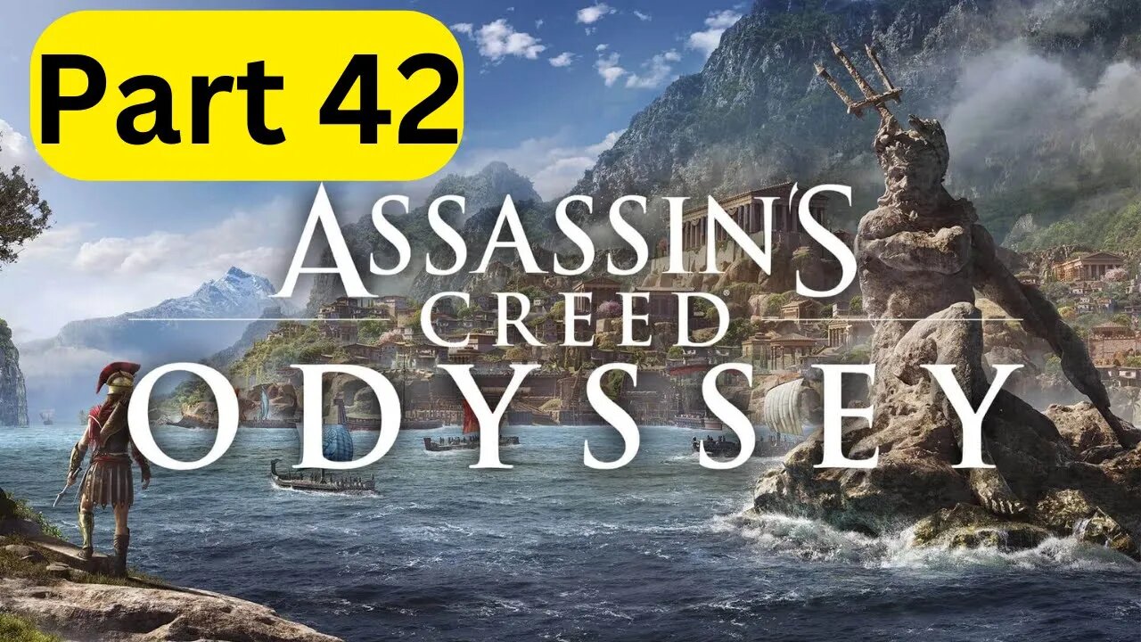 Assassin's Creed Odyssey -- Part 42