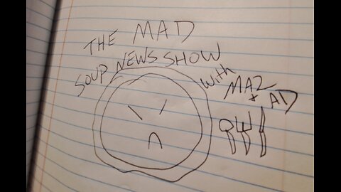 The Mad Soup News Show | 6-15-24 | TMSNS #1 |