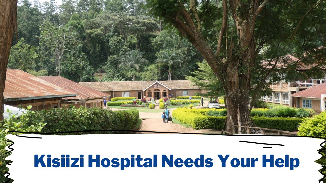 Donate to Kisiizi Hospital