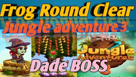 well come | jungle adventure 3 | frogs round | Dade Boss |all is well Pakistan