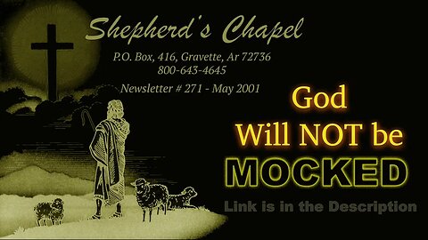 SCNL # 271 God will NOT be Mocked