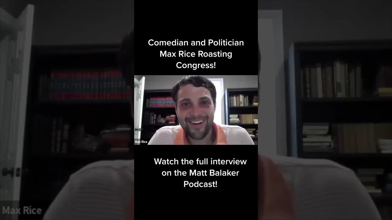 Comedian and Politician Max Rice Roasts Congress #shorts