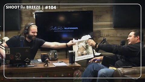 STB104 | Fathers + Phil | Cultivate Relationships