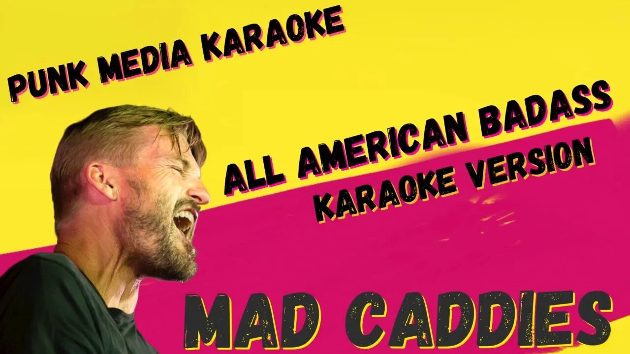 MAD CADDIES ✴ ALL AMERICAN BADASS ✴ KARAOKE INSTRUMENTAL ✴ PMK