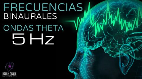 Terapia Sonido Binaural con Ondas Theta 5 Hz - Tono Puro - Tonos Milagrosos y Curativos