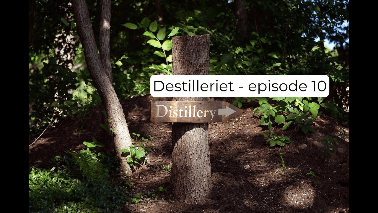 Destilleriet #10