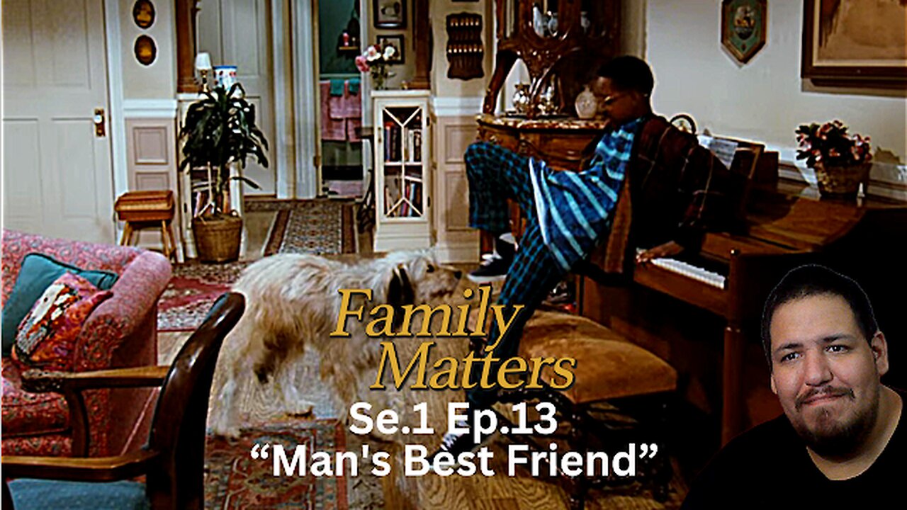 Family Matters - Man's Best Friend | Se.1 Ep.13 | Reaction