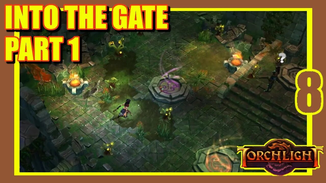 What's Behind Gat No. 1? | Part 1 Torchlight | Ep. 8