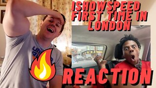 ISHOWSPEED - FIRST TIME IN LONDON ((IRISH MAN REACTION!!))