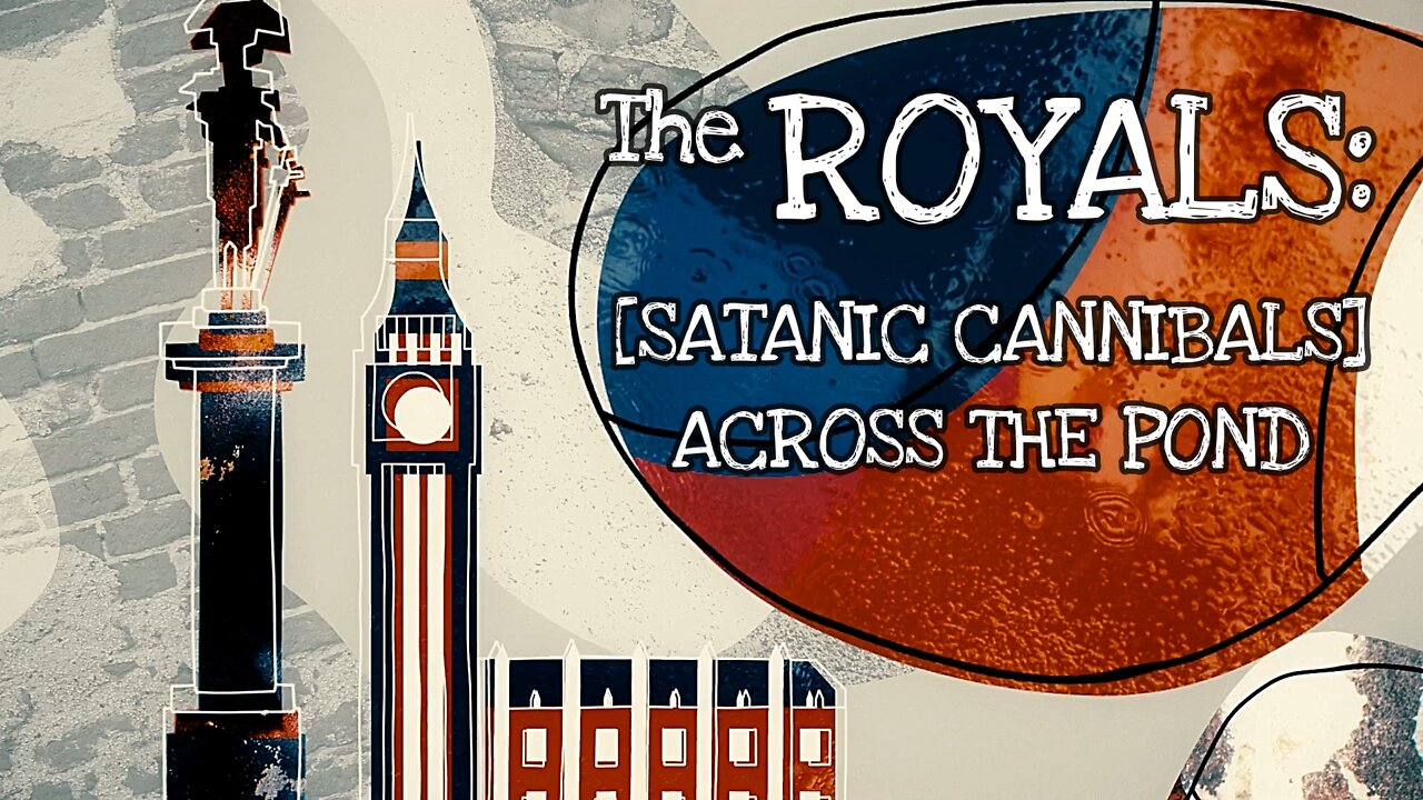 NEW, FULL DROP OCTOBER 15. 'THE ROYALS: 'SATANIC REPTOS' ACROSS THE POND.