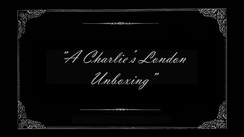 Unboxing "Charlie's London: From East Lane to the Limelight"