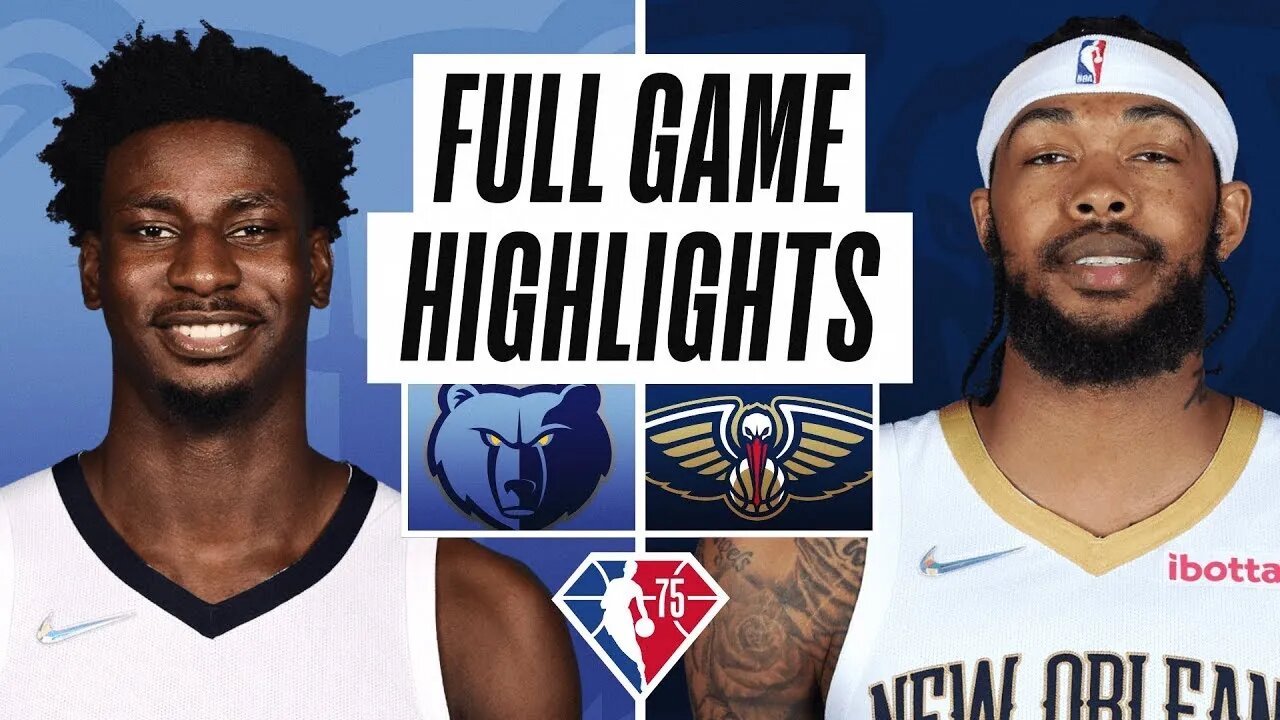 New Orleans vs Memphis Grizzlies Full Game Highlights 2/15/22 #nba