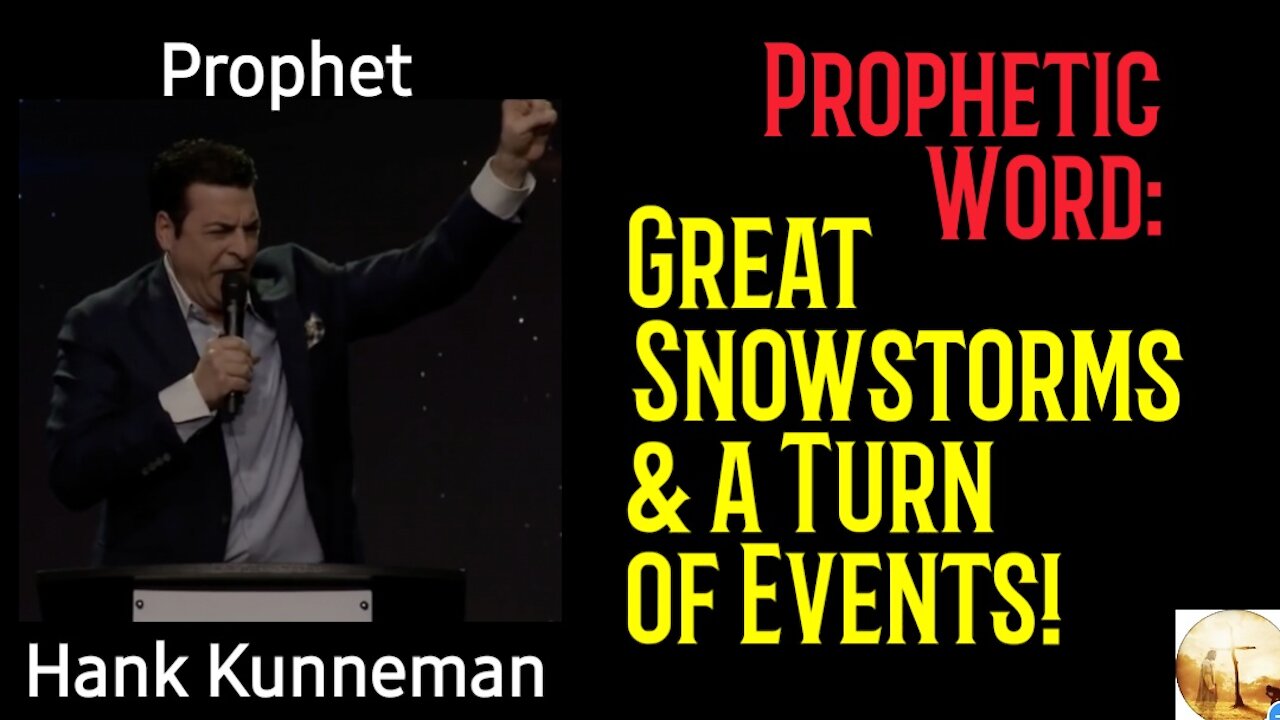 Prophetic Word: Record-Breaking Snow// Great Changes in Media & Schools! (Hank Kunneman)