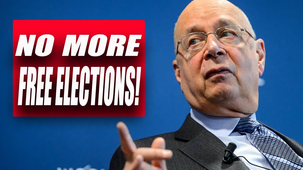 No More Free Elections According to WEF