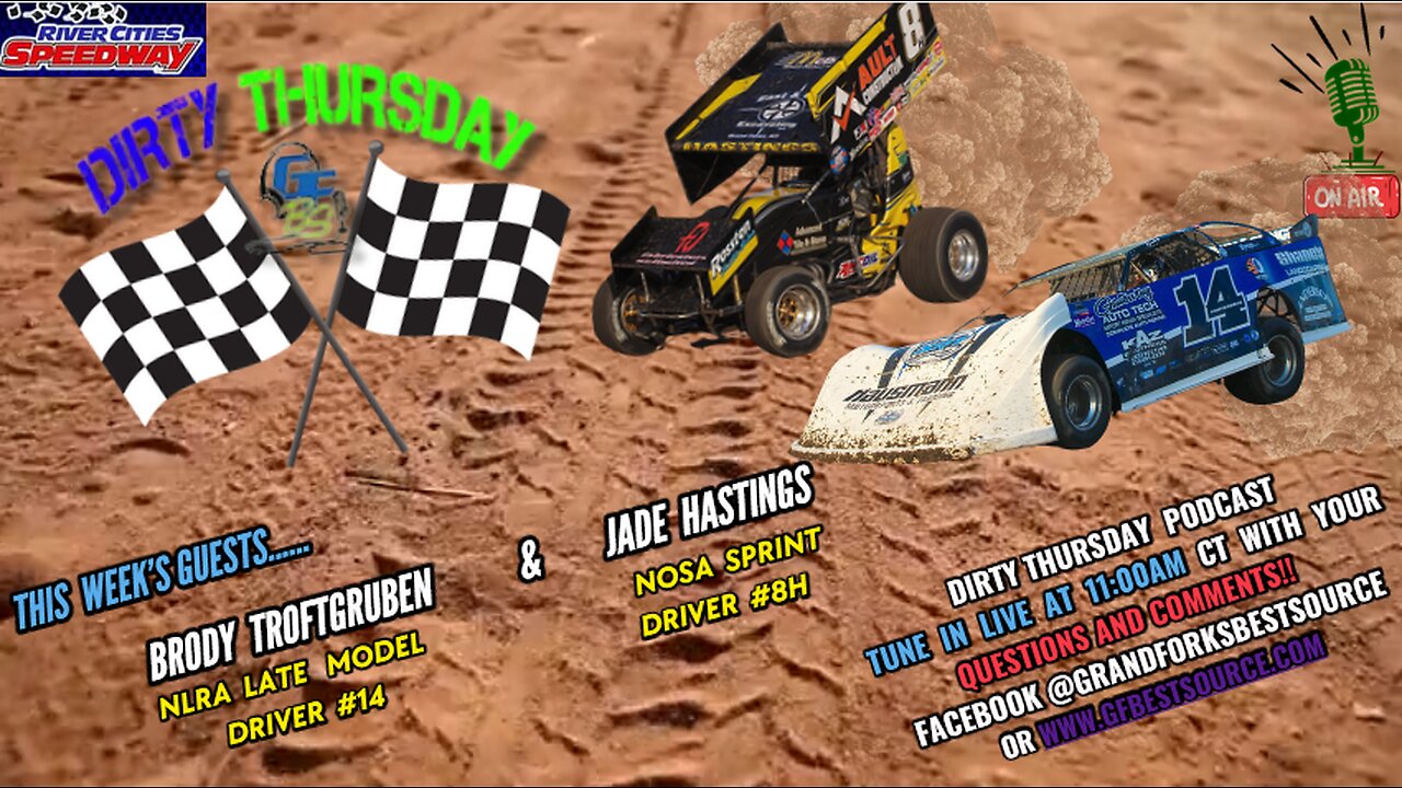 RCS DIRTY THURSDAY – with #14, Brody Troftgruben & #8H, Jade Hastings