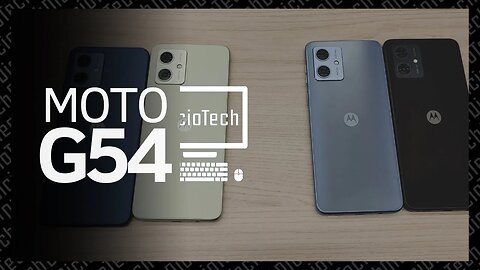 LiveTech | MOTO G54 ESTÁ NO CANAL!