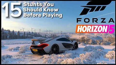 15 Stunts You Should Know Before Playing Forza Horizon 5