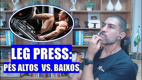 Leg press com pés altos vs baixos