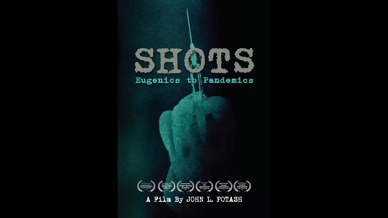 Shots: Eugenics to Pandemics Trailer 1