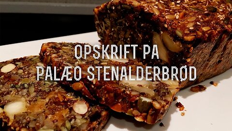 Stenalderbrød for melallergikere og glutenallergikere - Palæo opskrift