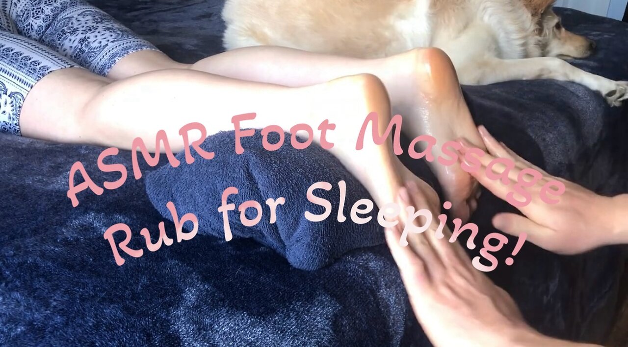 ASMR Foot Rub with Oil for Sleeping!