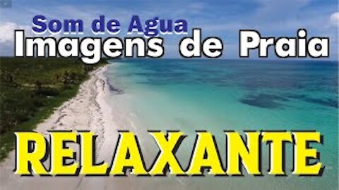 Relaxation beach images water sound, calm to sleep do meditation study calmly