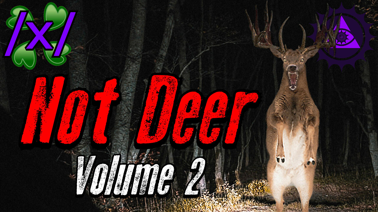 Not Deer Volume 2 | 4Chan /x/ Innawoods Greentext Stories Thread