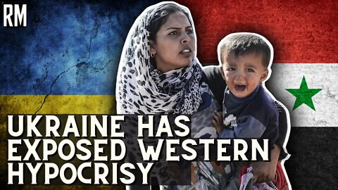 Ukraine Has Exposed Western Hypocrisy