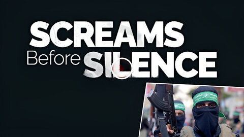 SCREAMS before SILENCE