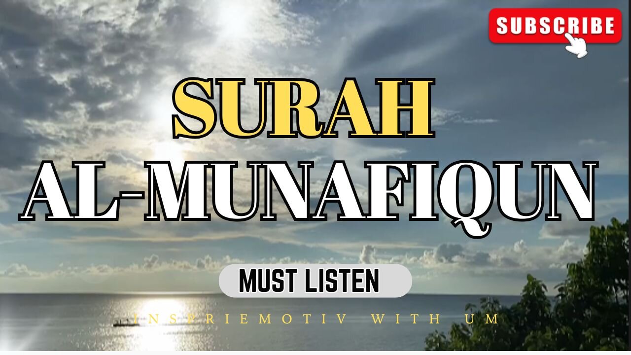 Surah Al-Munafiqun (The Hypocrites) | English Translation with Powerful Reflections 🌌🕌