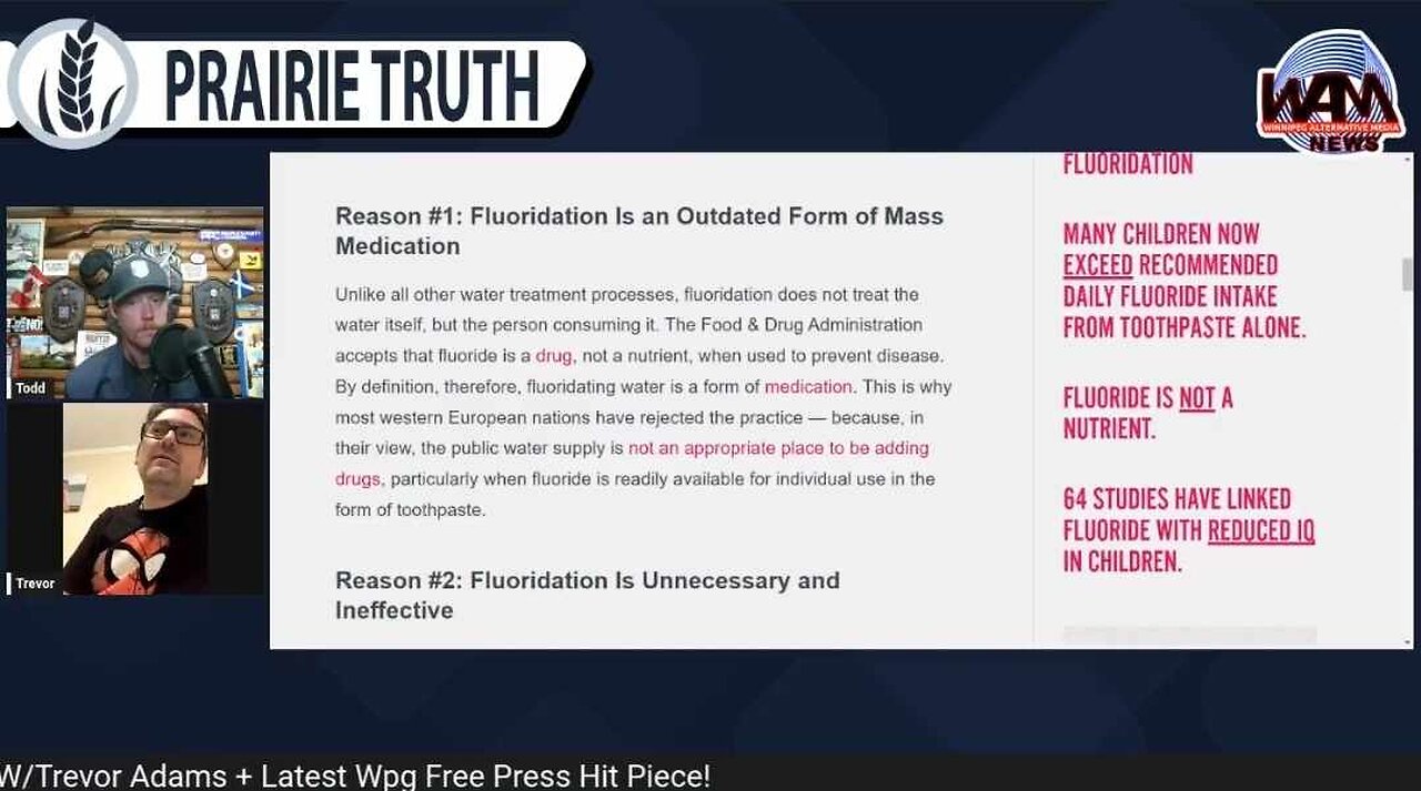 Prairie Truth #257 - Water Fluoridation W/Trevor Adams + Latest Wpg Free Press Hit Piece!