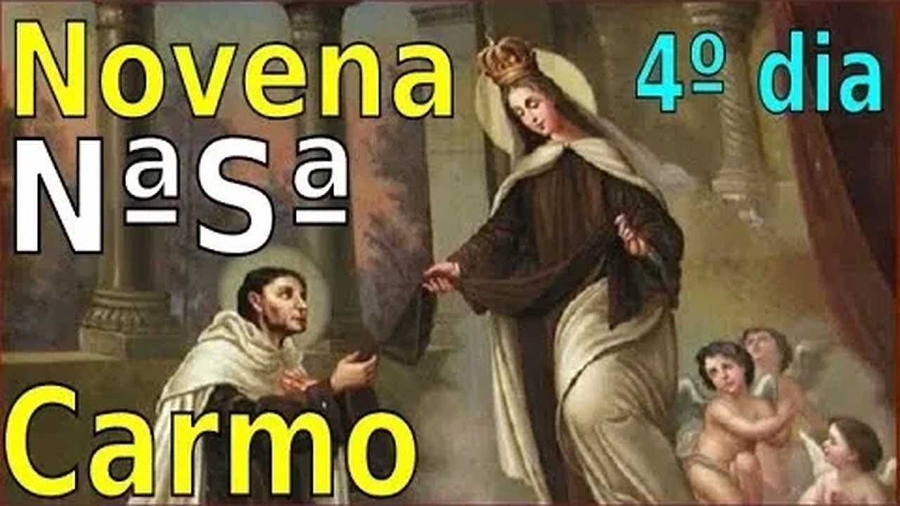 4o DIA NOVENA Nª Sª CARMO