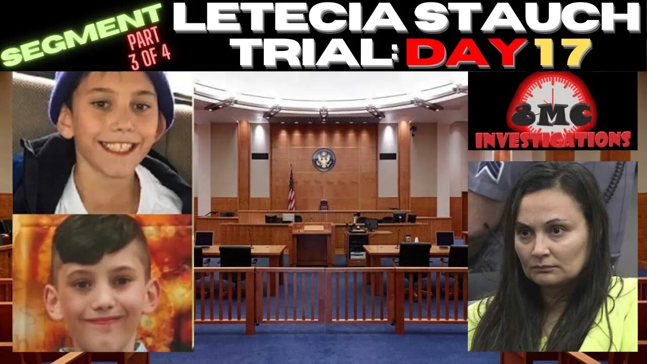 Very INCRIMINATING Text Messages! Day 17 of the Letecia Stauch Trial Part 3 of 4