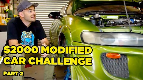 $2000 Modified Car Challenge - OUR CARS ARE FINISHED!