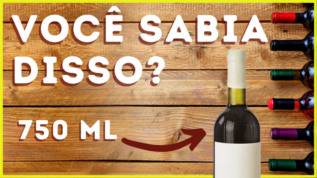3 Curiosidades sobre a garrafa de vinho