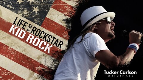 Tucker Carlson Originals S02E04 - Life of a Rockstar: Kid Rock